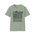 Growing My Own Groceries T-Shirt