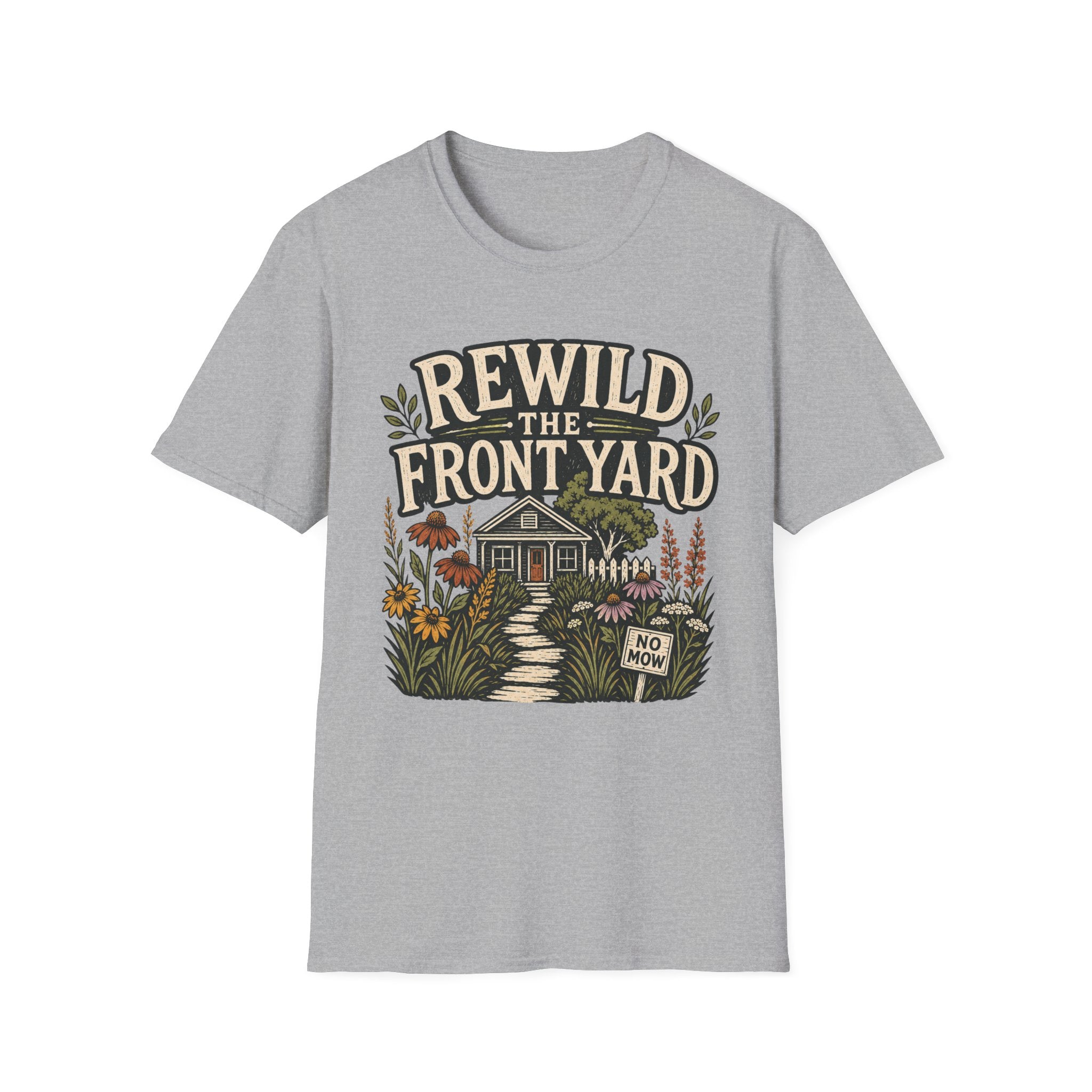 Rewild The Front Yard T-Shirt