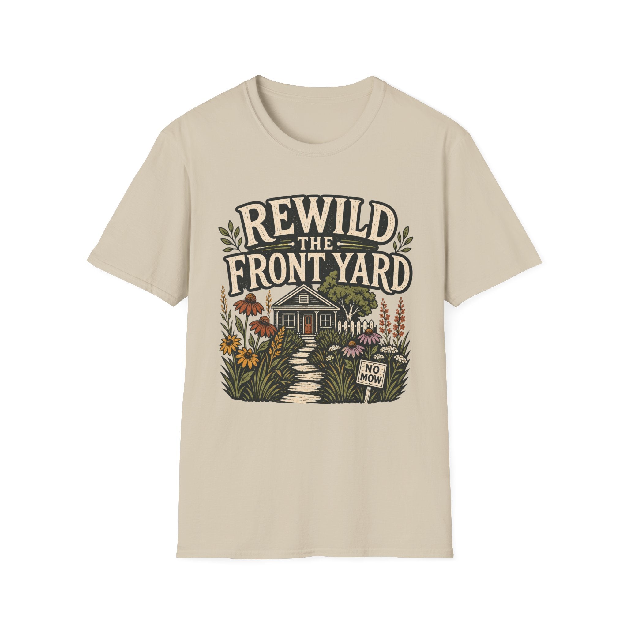 Rewild The Front Yard T-Shirt