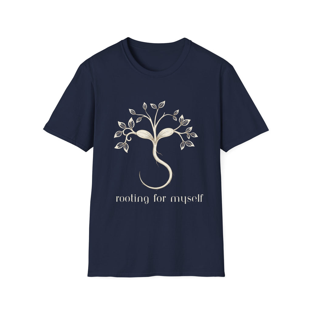 Rooting for Myself T-Shirt