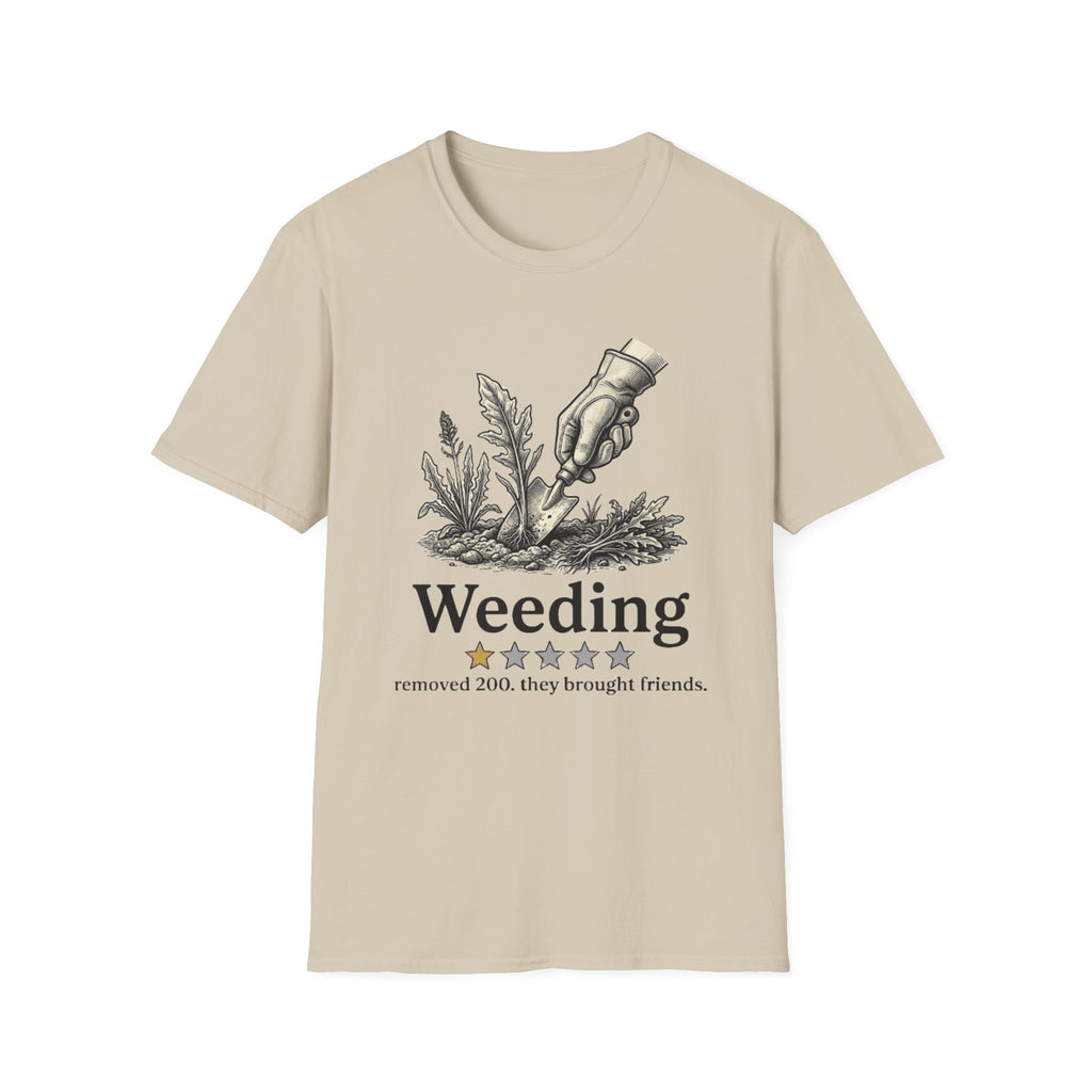 Weeding One Star Review T-Shirt
