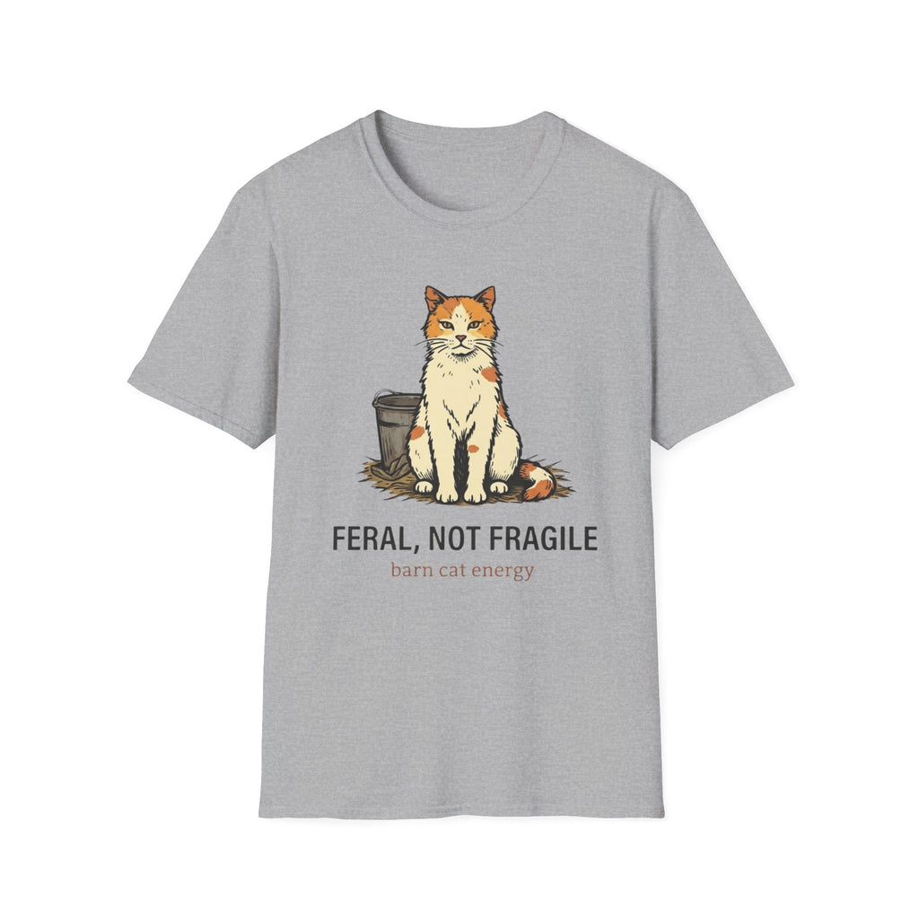 Feral Not Fragile T-Shirt