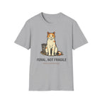 Feral Not Fragile T-Shirt