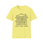 Totally Under Control T-Shirt