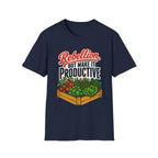 Rebellion, But Make It Productive T-Shirt