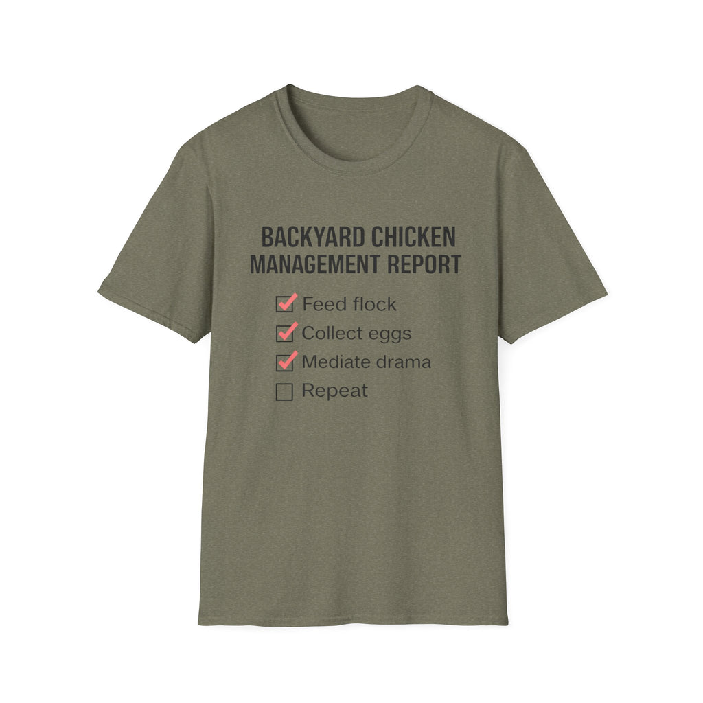 Backyard Chicken Management Report T-Shirt