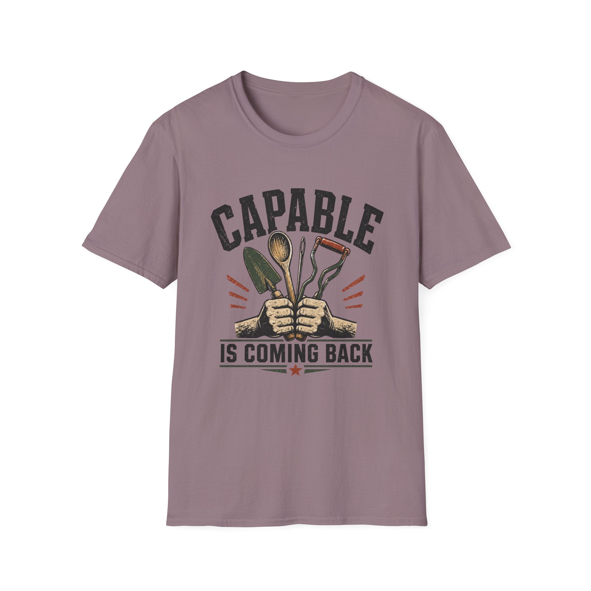 Capable Is Coming Back T-Shirt