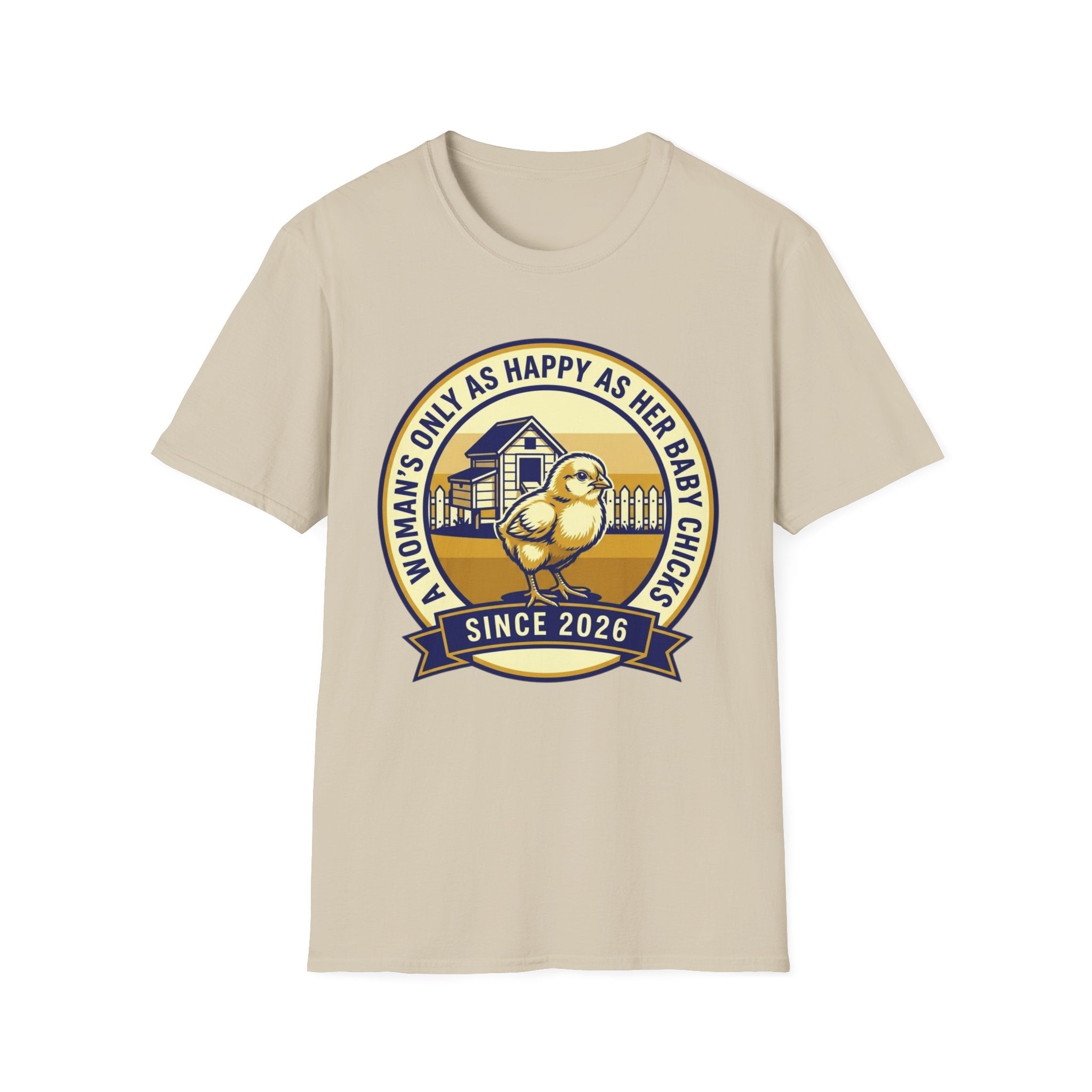 A Woman’s Only As Happy As Her Baby Chicks T-Shirt