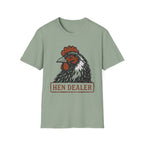 Hen Dealer T-Shirt
