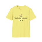 Emotional Support Hen T-Shirt