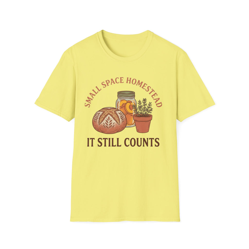 Small Space Homestead T-Shirt