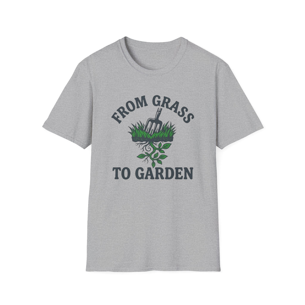 From Grass To Garden T-Shirt
