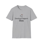 Emotional Support Hen T-Shirt