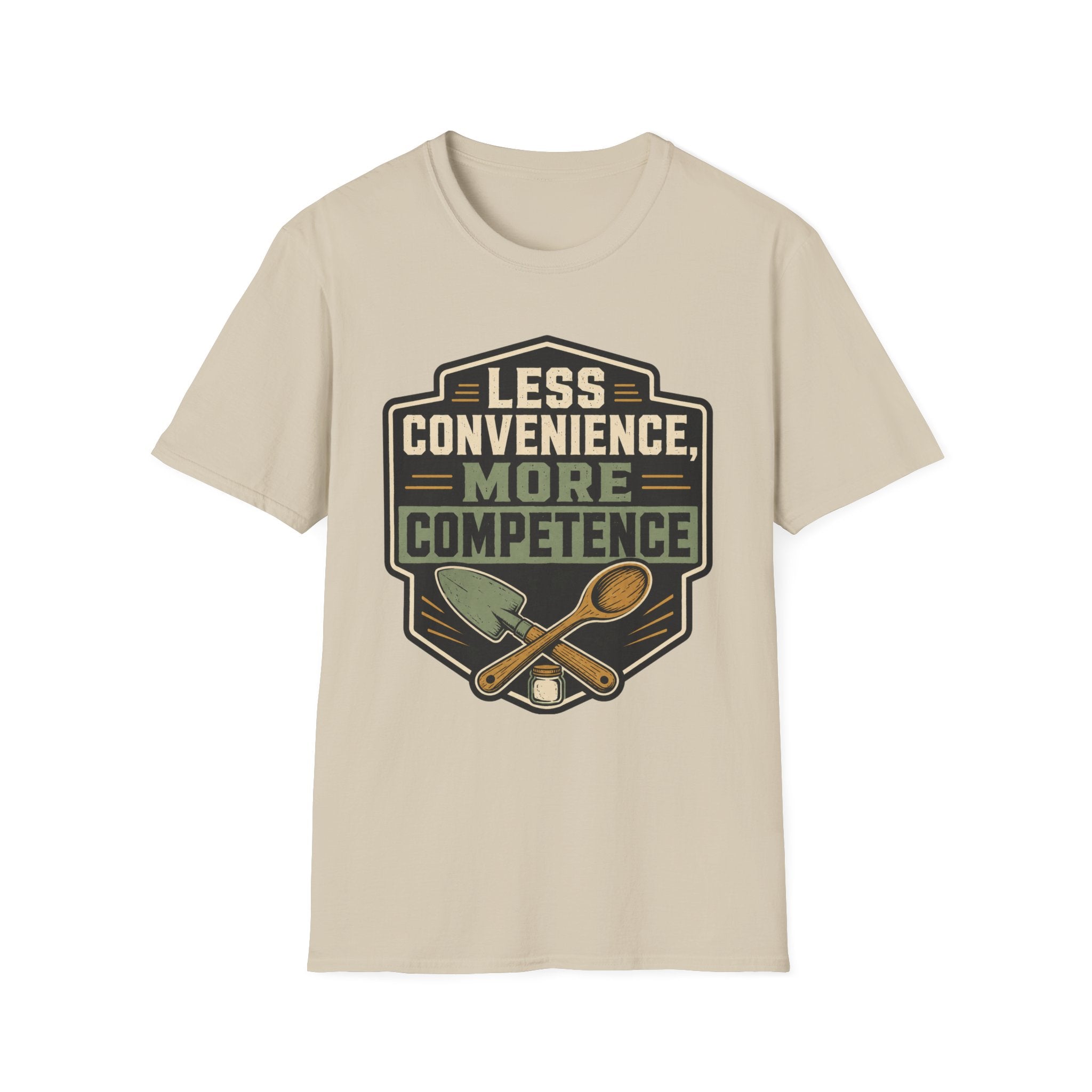 Less Convenience More Competence T-Shirt