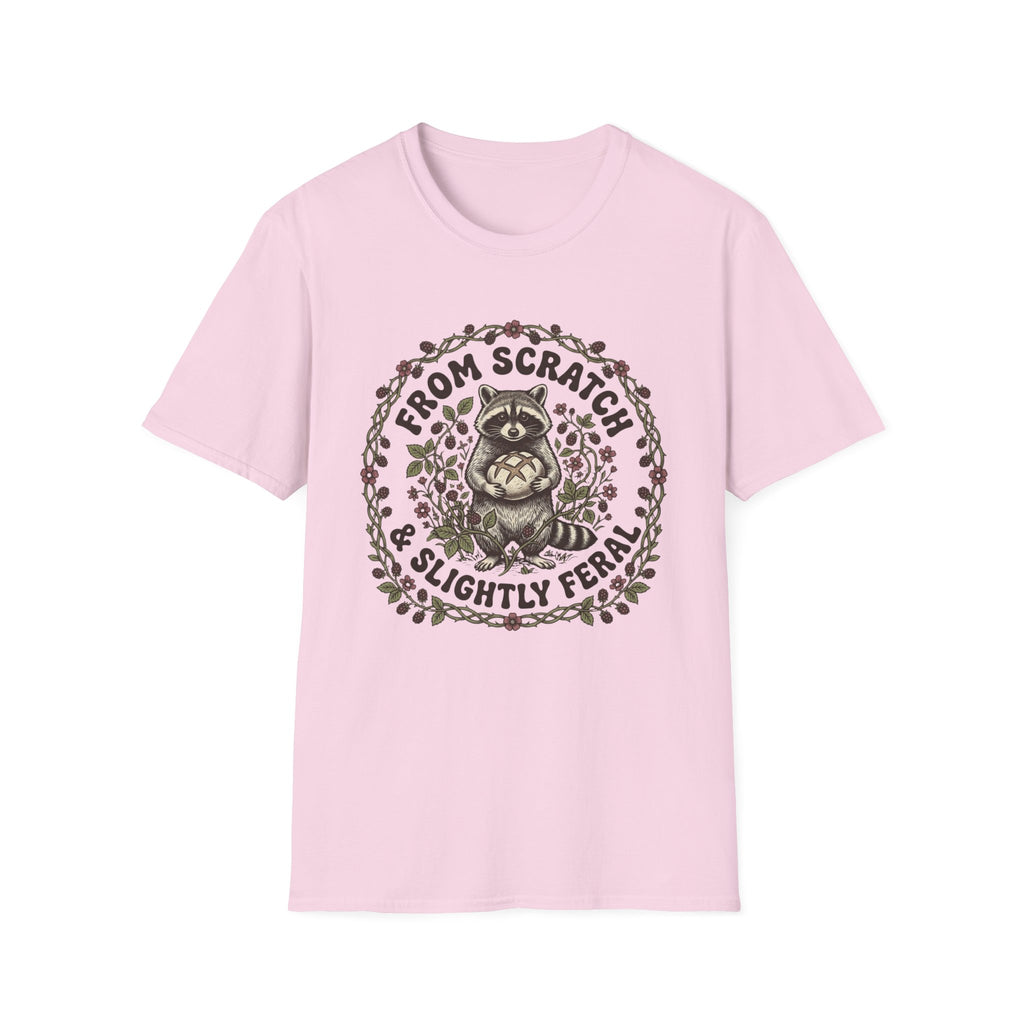 From Scratch and Slightly Feral T-Shirt