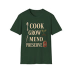 Cook Grow Mend Preserve T-Shirt