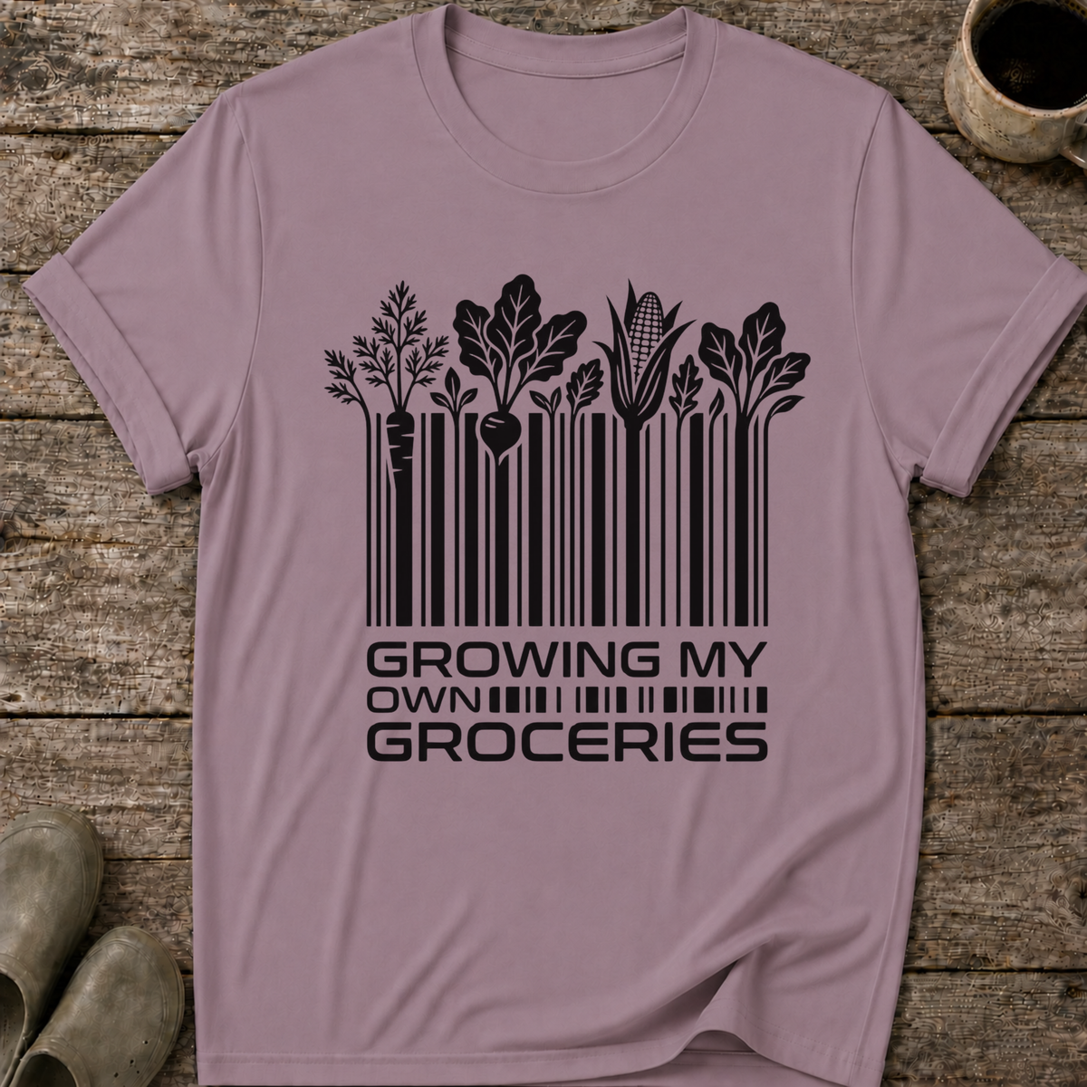 Growing My Own Groceries T-Shirt