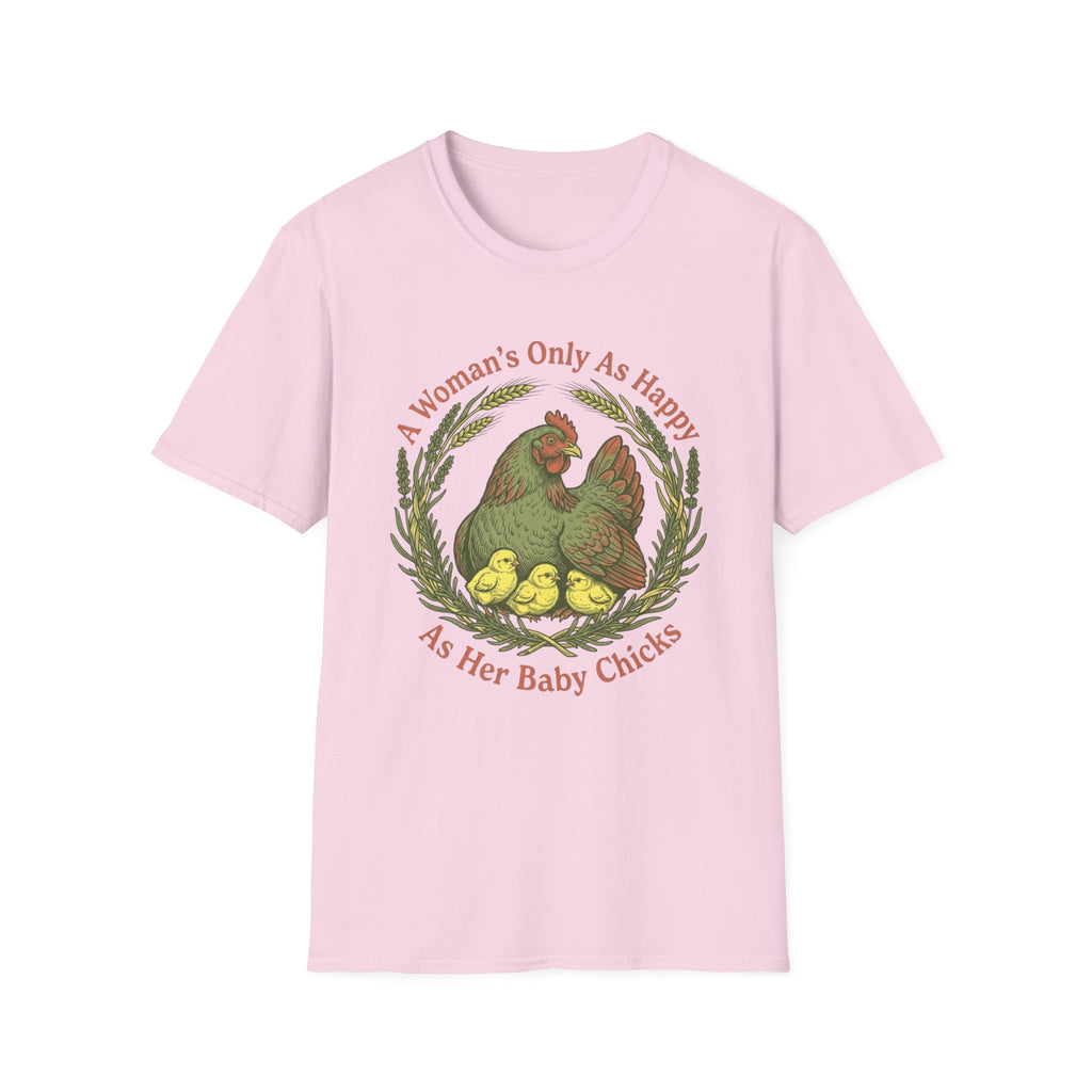 A Woman’s Only As Happy As Her Baby Chicks T-Shirt