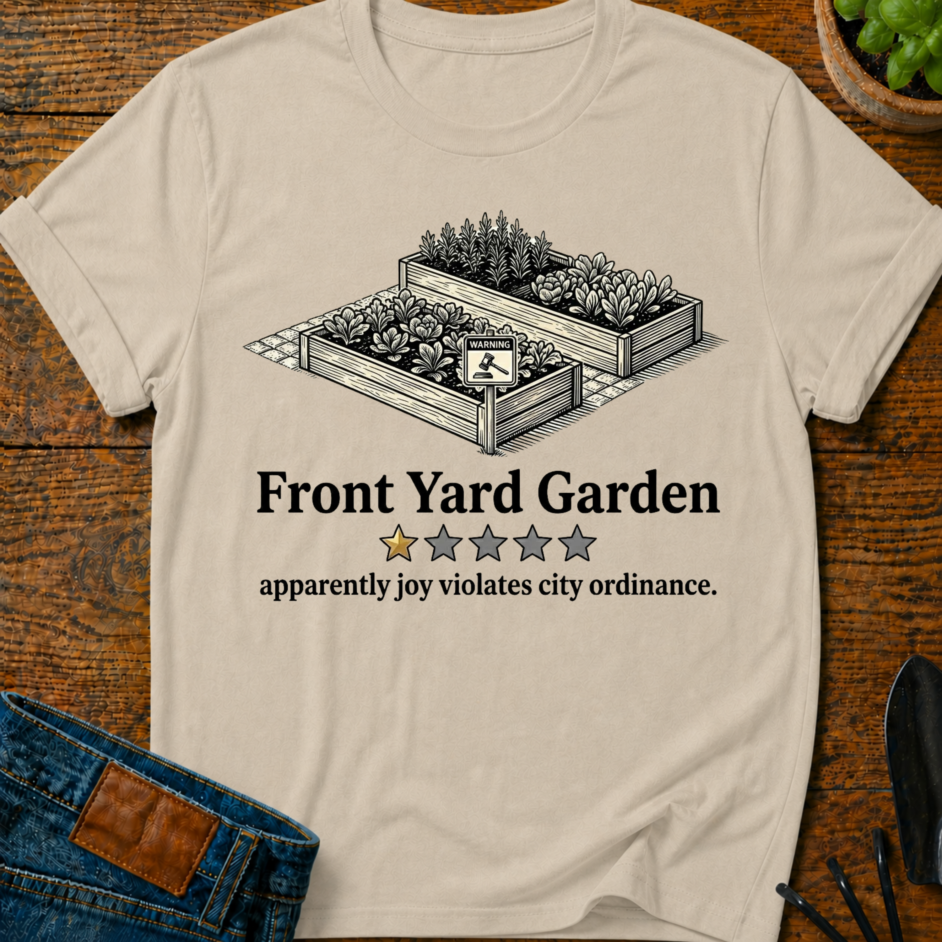 Front Yard Garden One Star Review T-Shirt