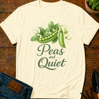 Peas and Quiet T-Shirt