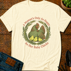 A Woman’s Only As Happy As Her Baby Chicks T-Shirt