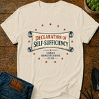Declaration Of Self-Sufficiency T-Shirt