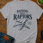 Raising Tiny Raptors T-Shirt