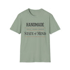 Handmade State of Mind T-Shirt