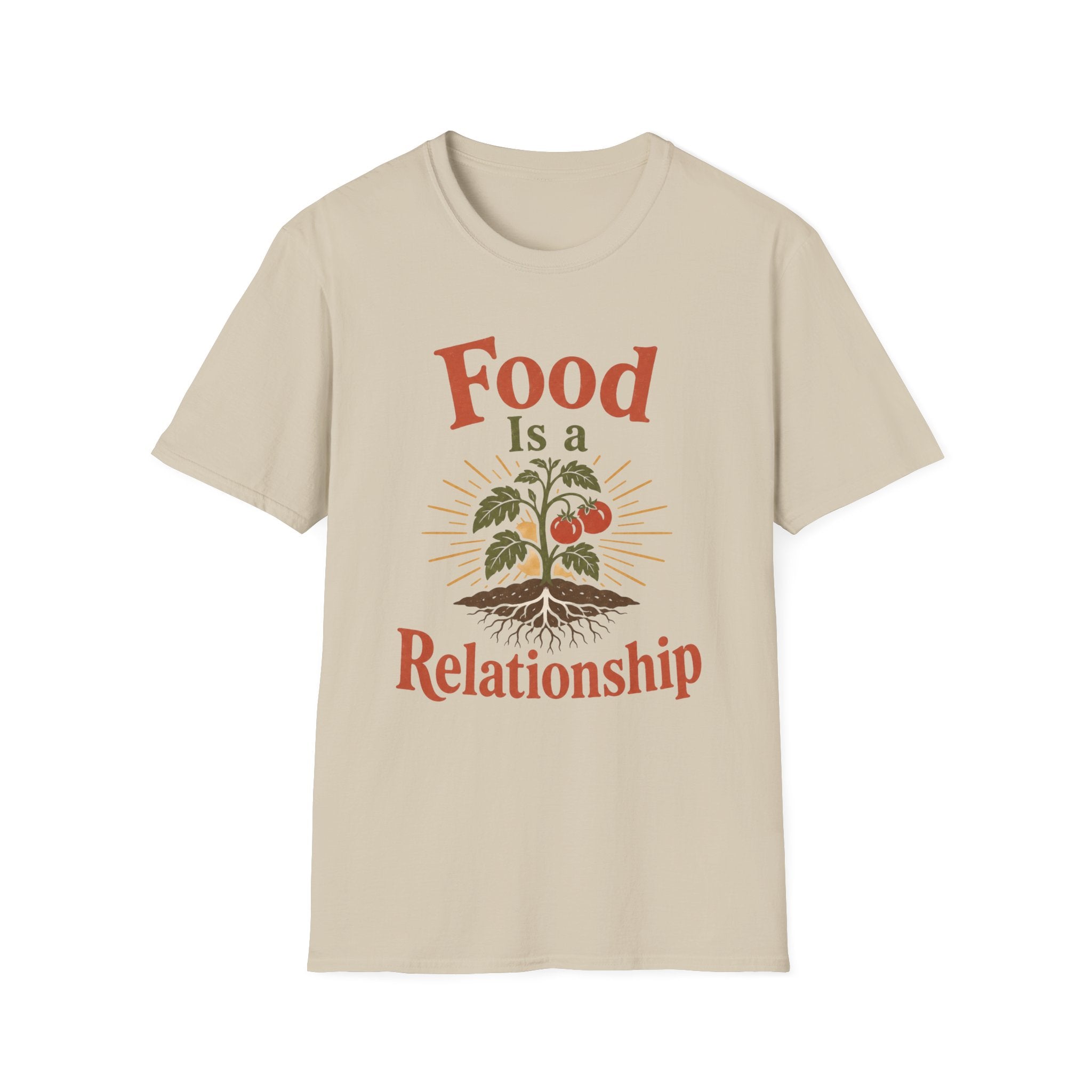 Food Is A Relationship T-Shirt