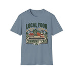 Local Food Is Community Care T-Shirt