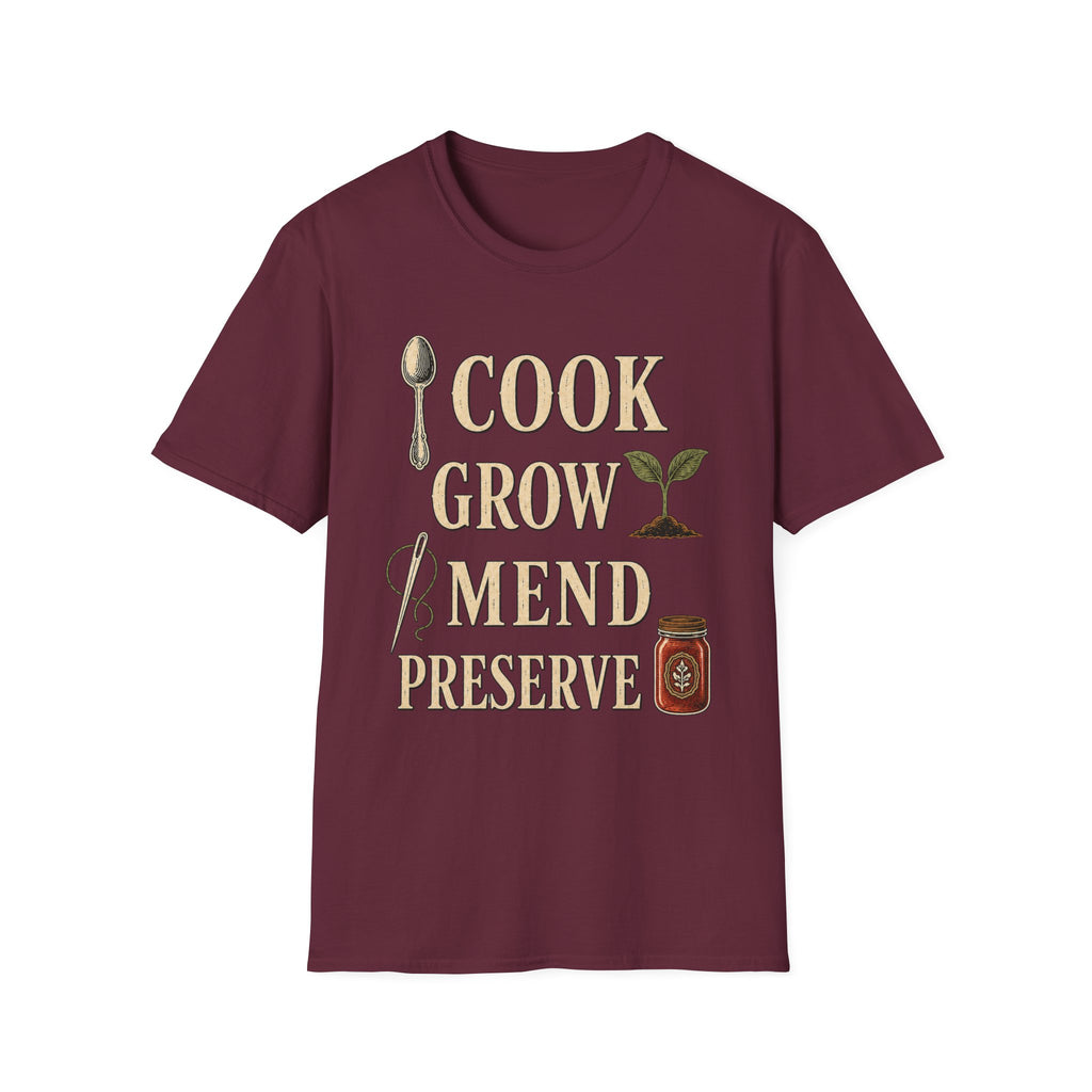 Cook Grow Mend Preserve T-Shirt