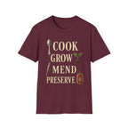 Cook Grow Mend Preserve T-Shirt