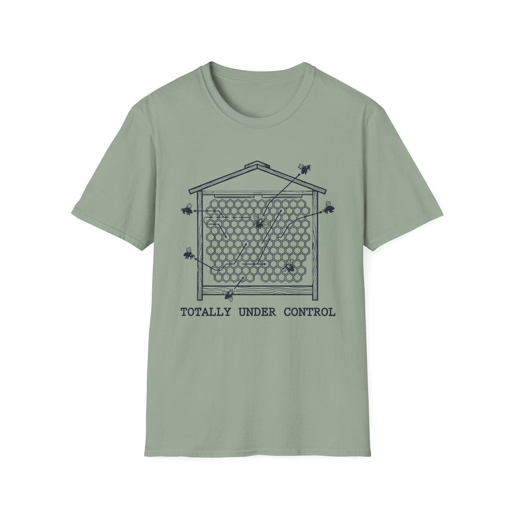 Totally Under Control T-Shirt