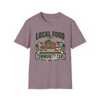 Local Food Is Community Care T-Shirt