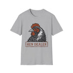 Hen Dealer T-Shirt