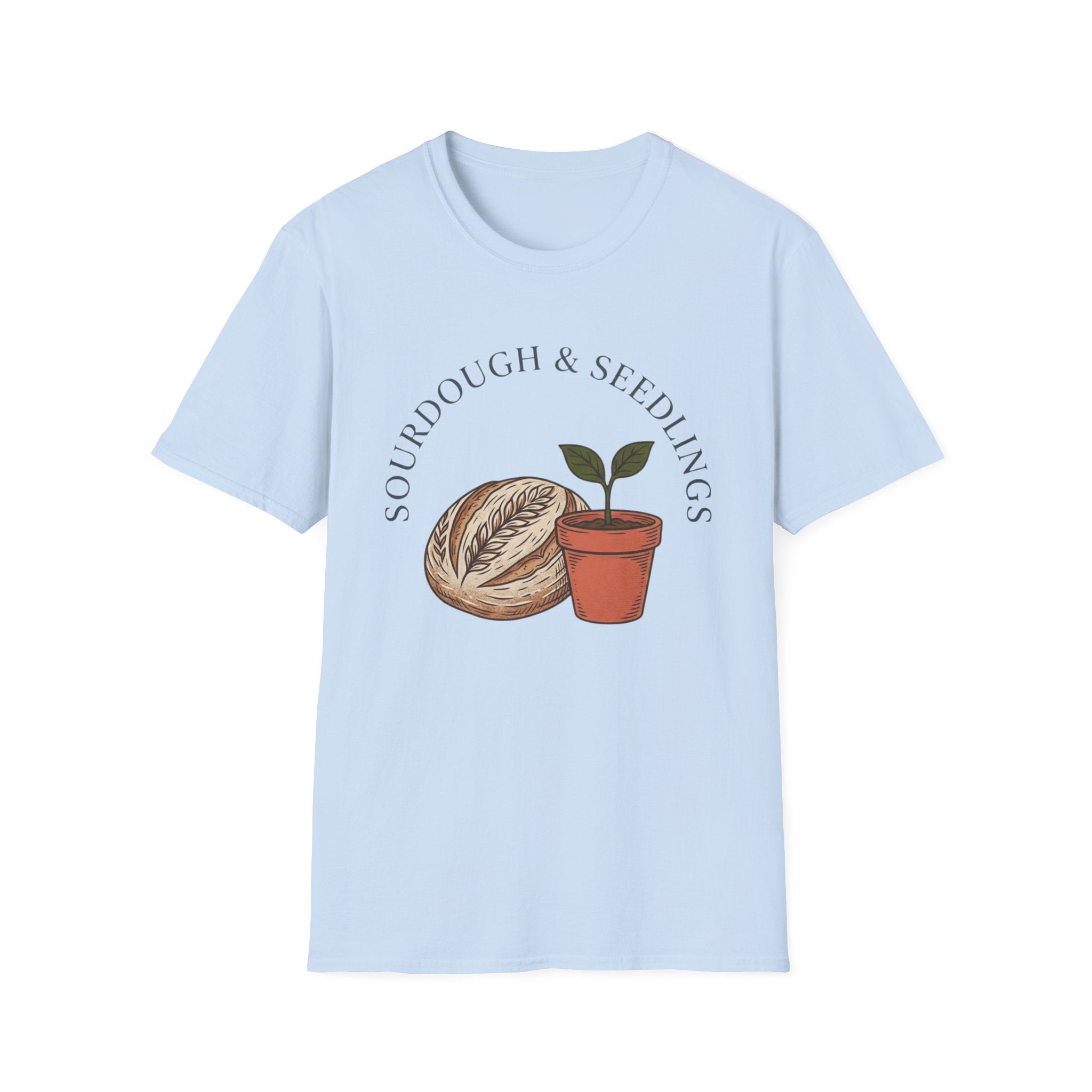 Sourdough and Seedlings T-Shirt