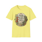 Food Security Starts Small T-Shirt