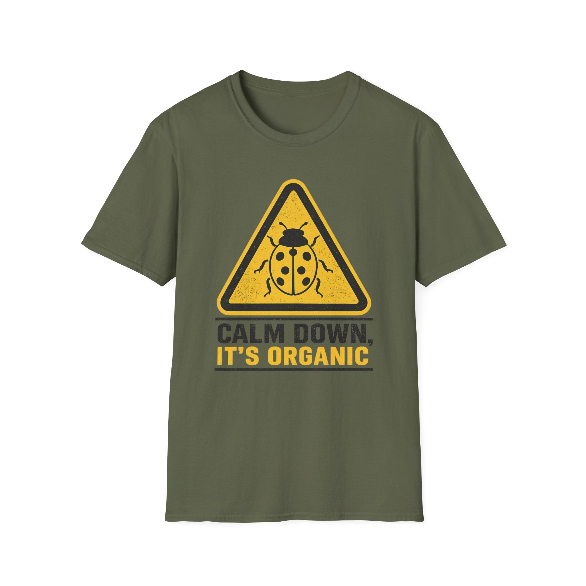 Calm Down It’s Organic T-Shirt