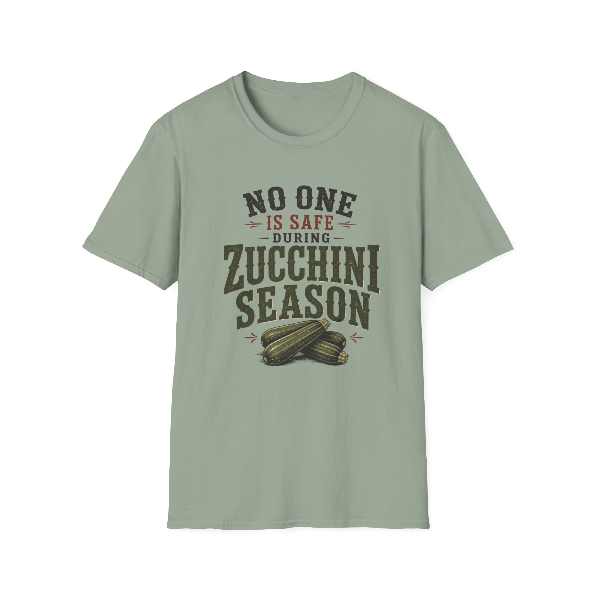 No One Is Safe During Zucchini Season T-Shirt