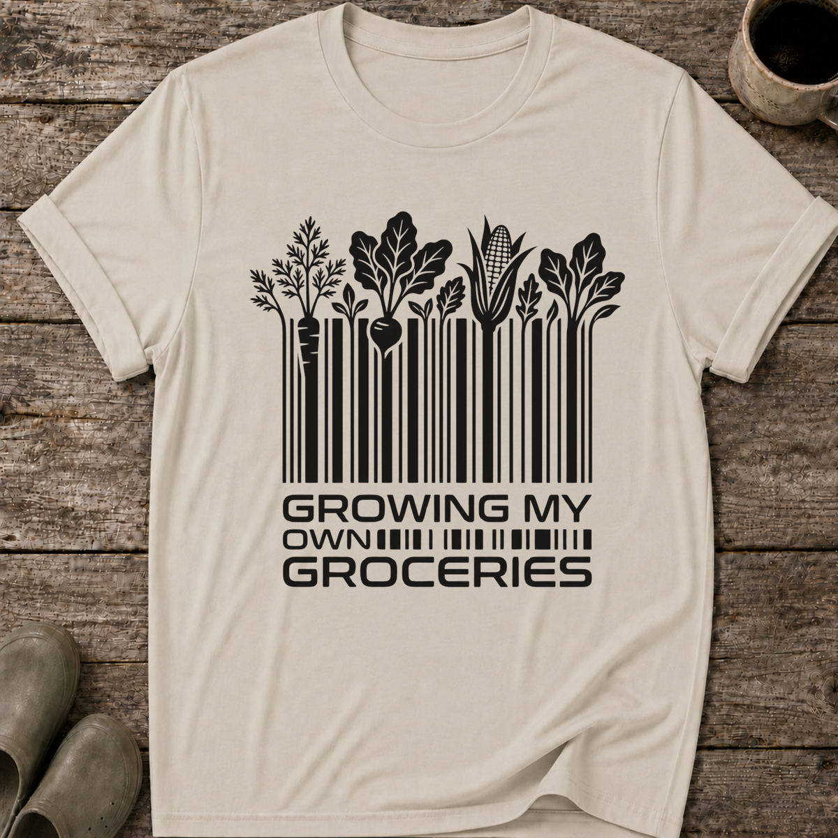 Growing My Own Groceries T-Shirt
