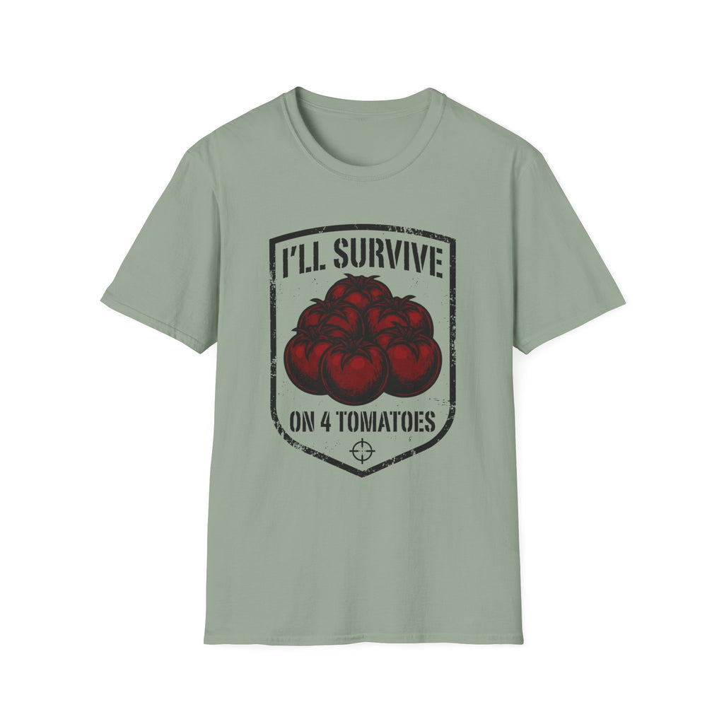 I’ll Survive on 4 Tomatoes T-Shirt