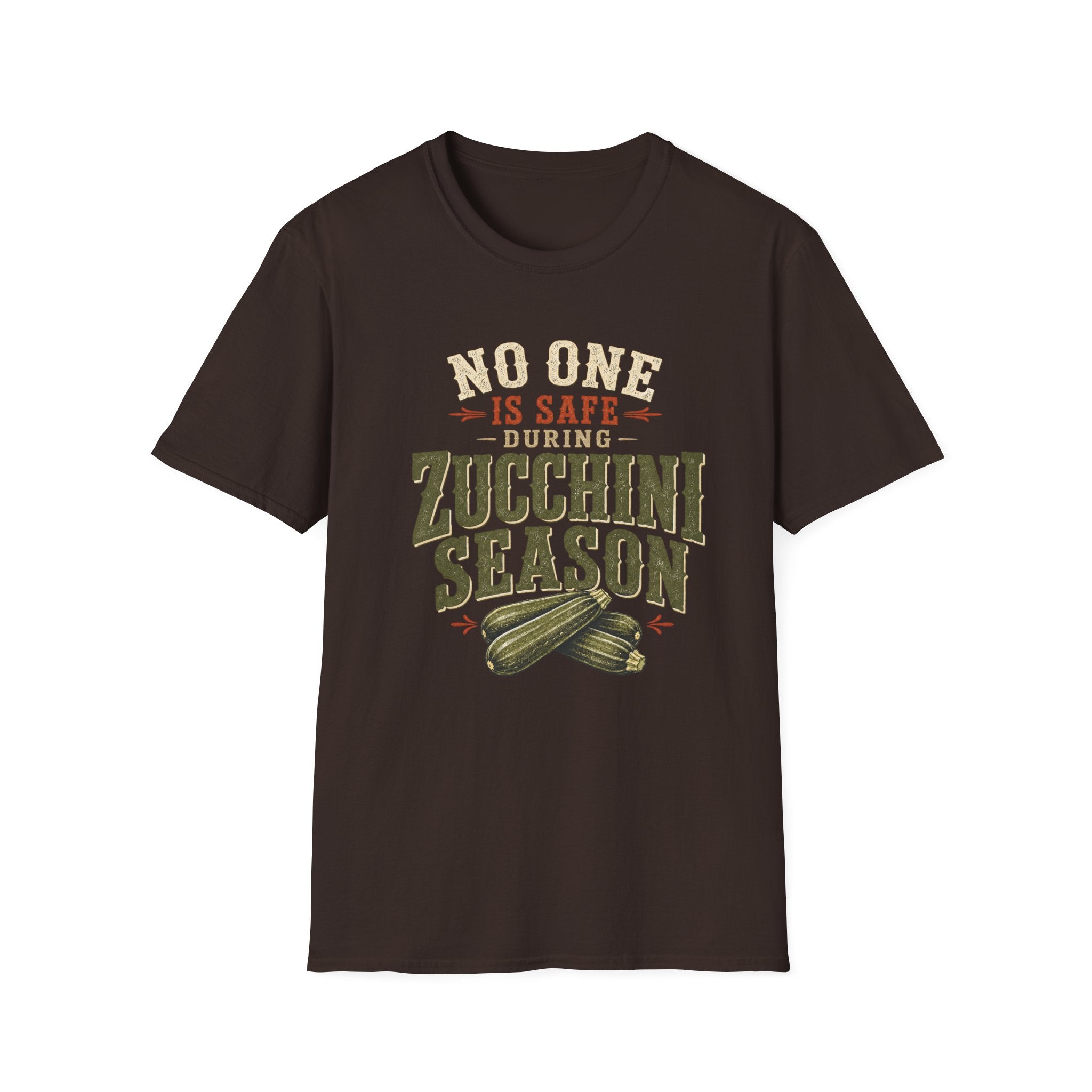 No One Is Safe During Zucchini Season T-Shirt