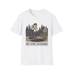 This Seems Sustainable T-Shirt