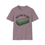 Rent Due In Eggs T-Shirt