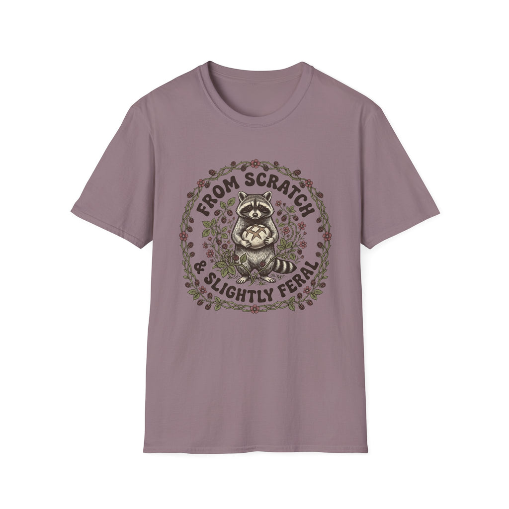 From Scratch and Slightly Feral T-Shirt