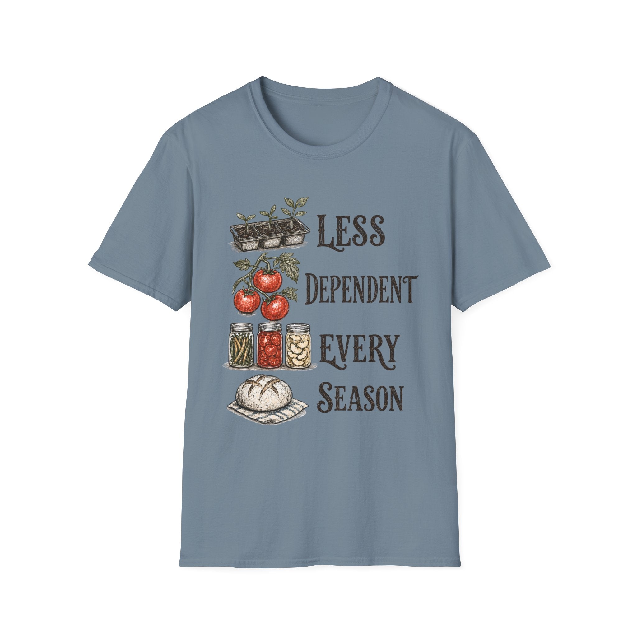 Less Dependent Every Season T-Shirt