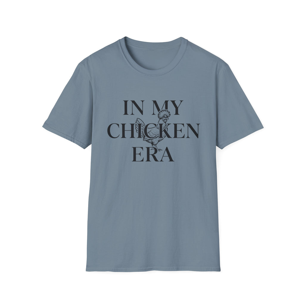 In My Chicken Era T-Shirt