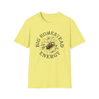 Big Homestead Energy T-Shirt