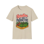 Rebellion, But Make It Productive T-Shirt