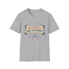 Declaration Of Self-Sufficiency T-Shirt
